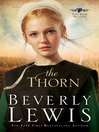 The Thorn (eBook): Rose Trilogy, Book 1
